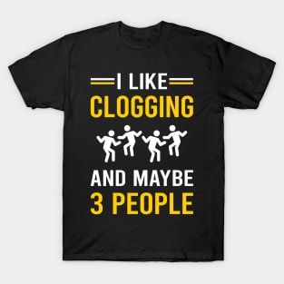 3 People Clogging Clog Dance Clogger T-Shirt